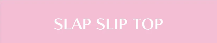 SLAP SLIP(スラップスリップ) の商品一覧を見る